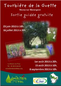 Sortie guidée gratuite Tourbière de la Guette. Du 23 juin au 8 septembre 2013 à Neuvy sur Barangeon. Cher. 